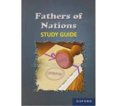 Fathers Of Nation Study Guide( Oxford)